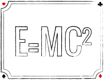 E=MC^2
